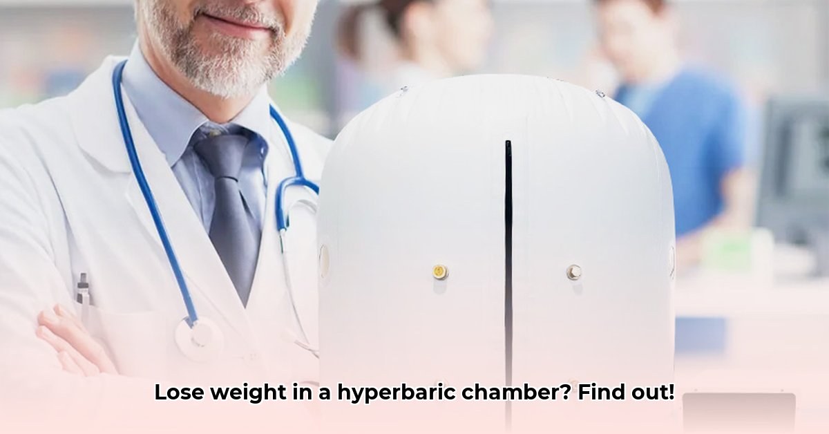 hyperbaric-chamber-for-weight-loss